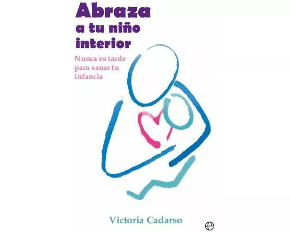 Abraza a tu niño interior