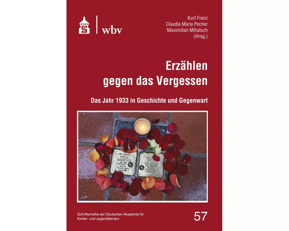 Erzählen gegen das Vergessen