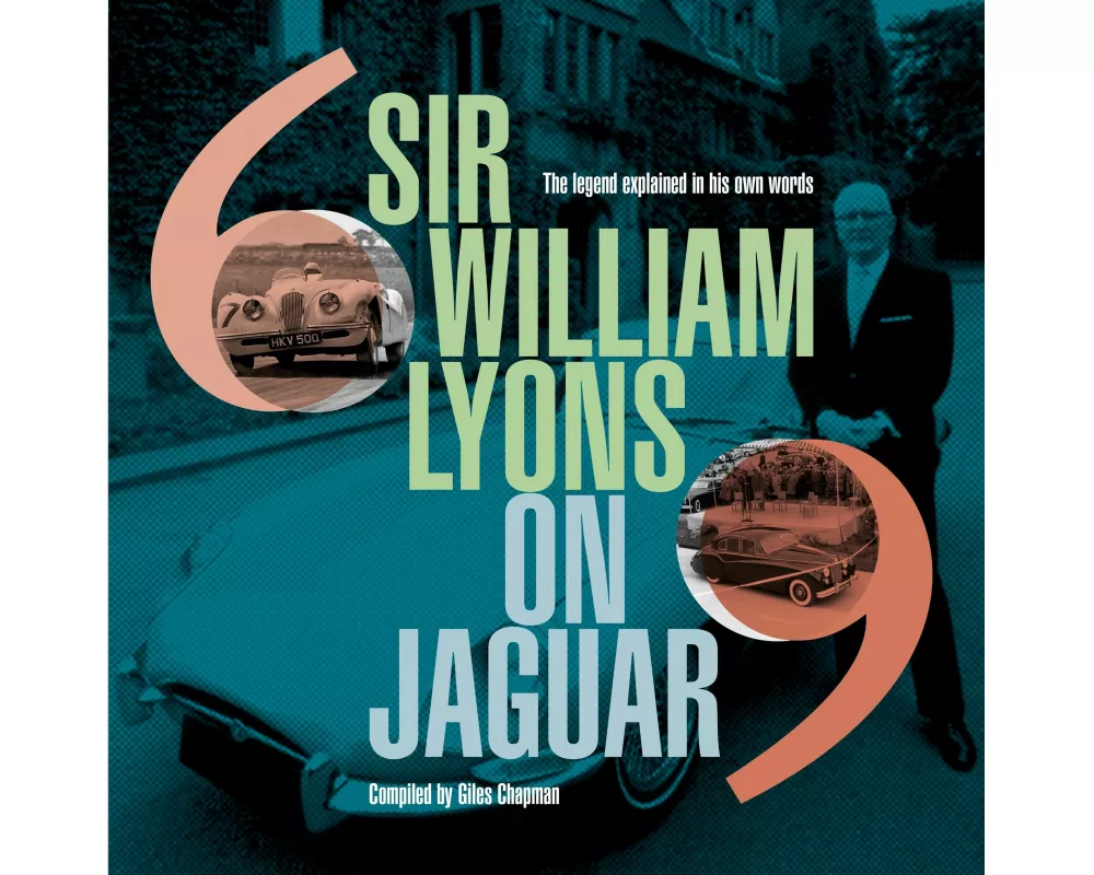 Sir William Lyons On Jaguar