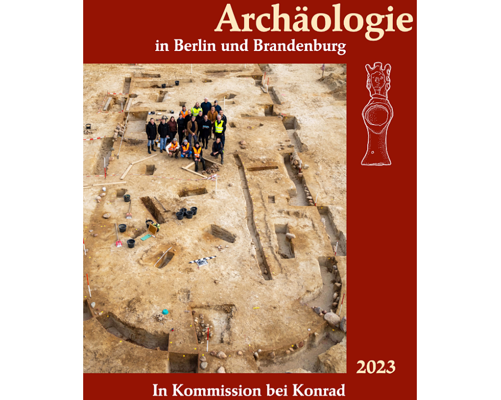 Archäologie in Berlin und Brandenburg 2023