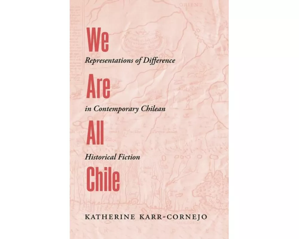 We Are All Chile