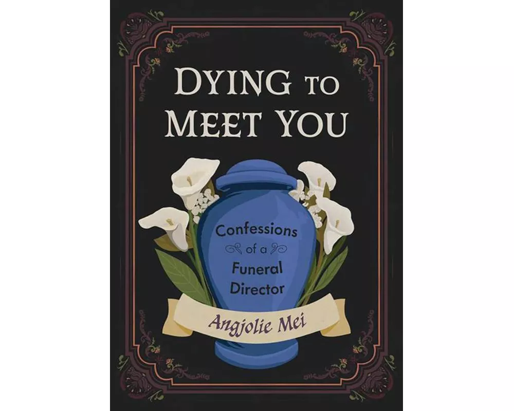 Dying to Meet You
