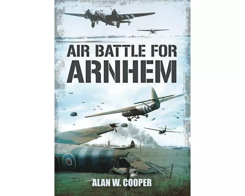 Air Battle for Arnhem