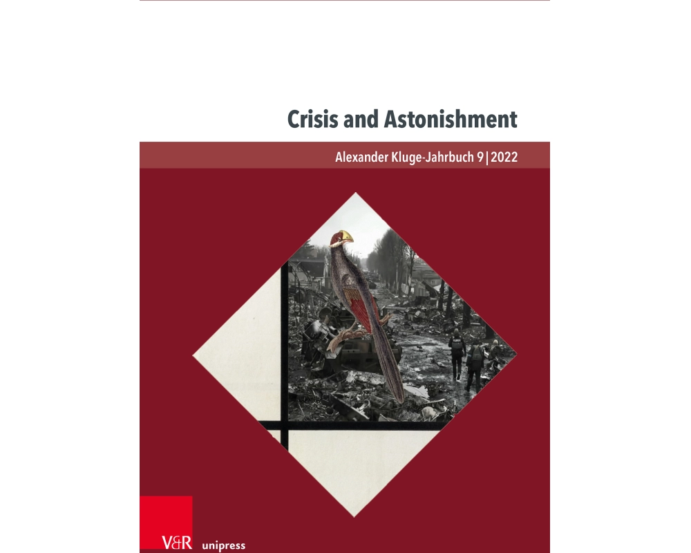 Crisis and Astonishment