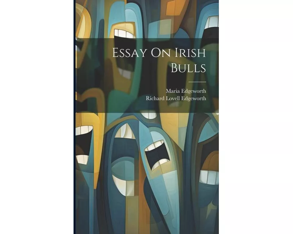 Essay On Irish Bulls