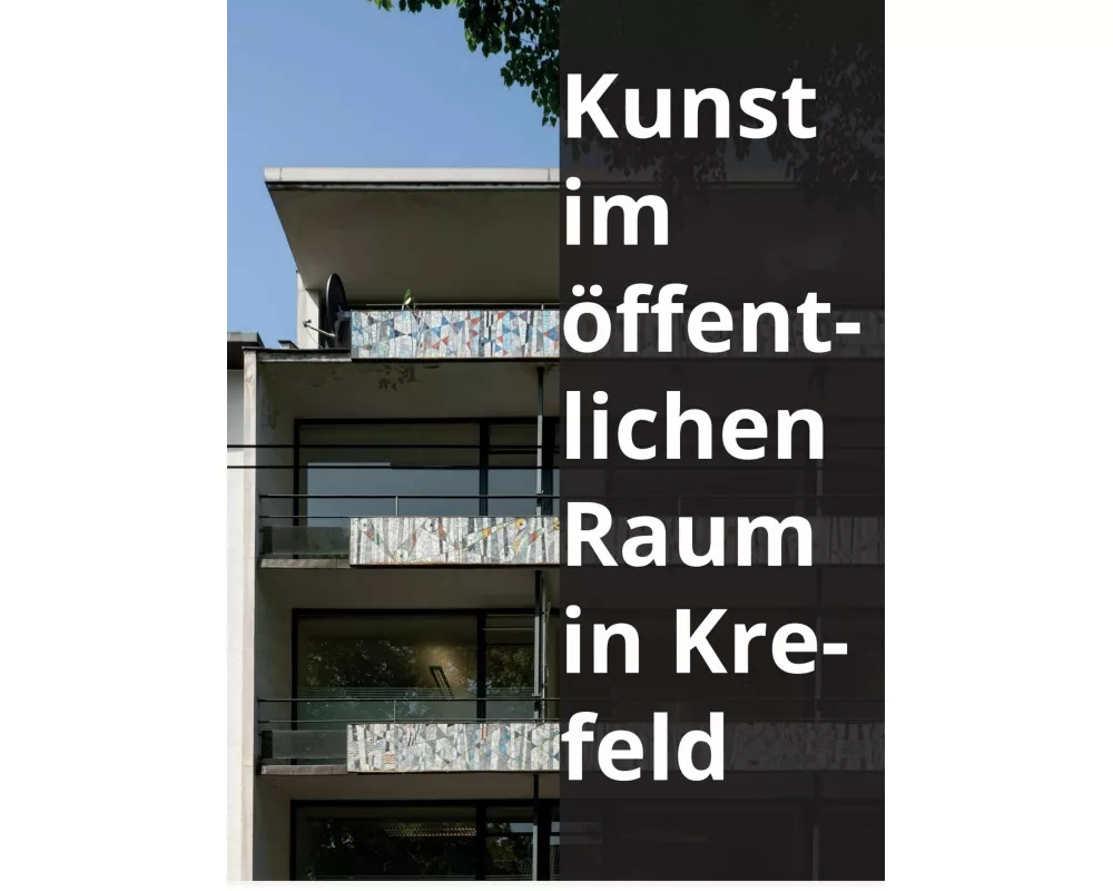 Kunst im öffentlichen Raum in Krefeld
