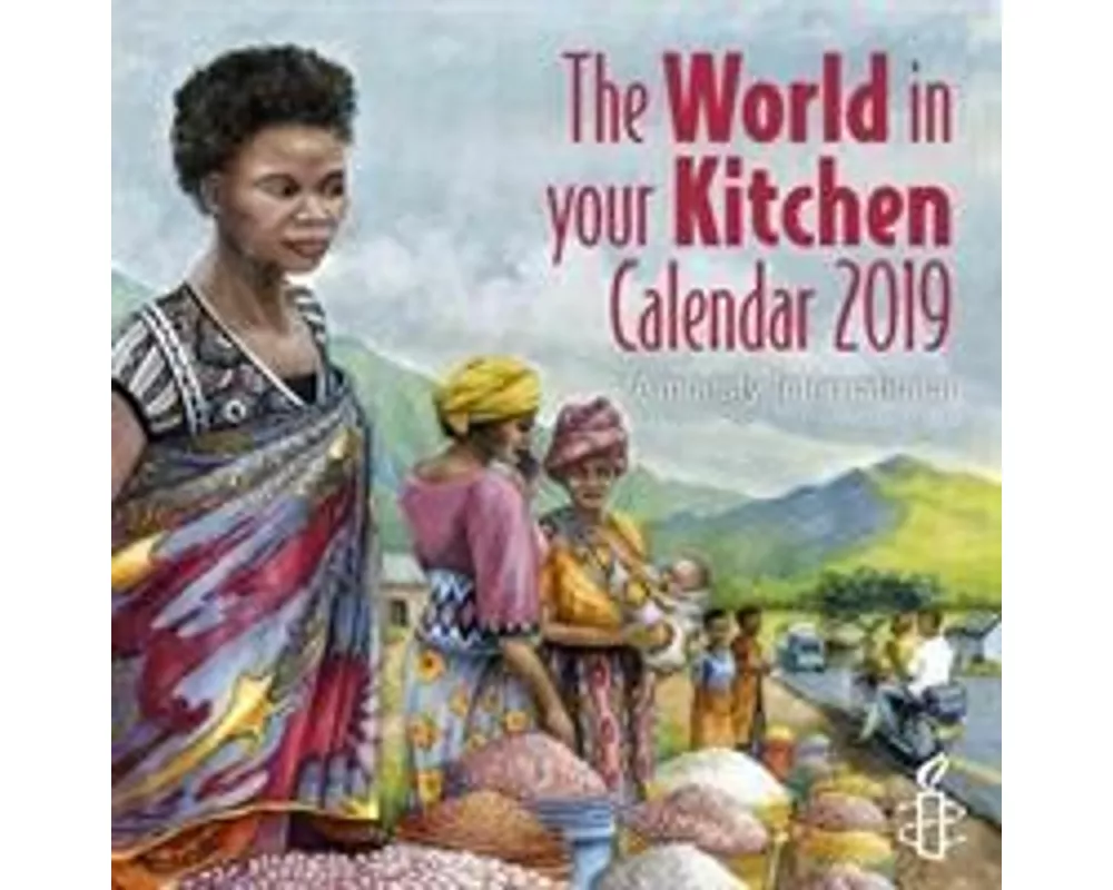 Amnesty The World in Your Kitchen Calendar