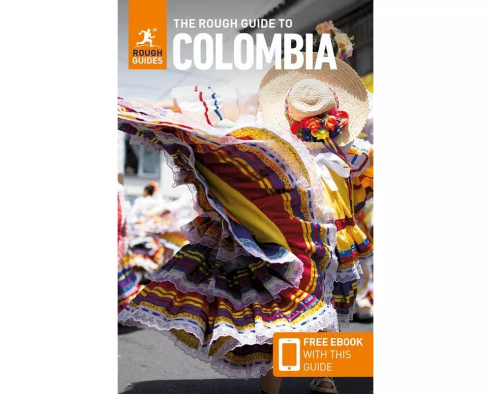 The Rough Guide to Colombia: Travel Guide with eBook