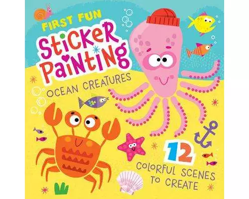 First Fun Sticker Painting: Ocean Creatures