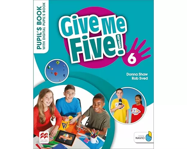 Give Me Five! Level 6 Pupil's Book with Digital Pupil's Book and Navio App