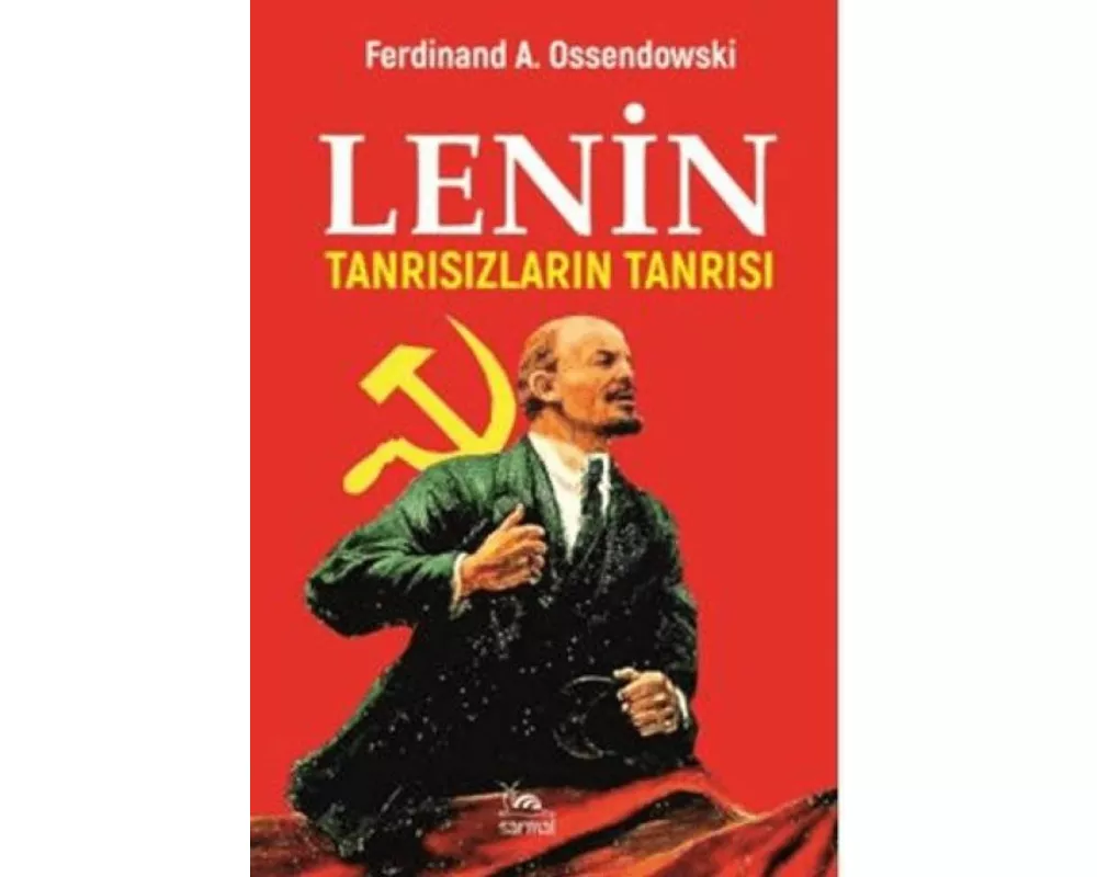 Lenin Tanrisizlarin Tanrisi