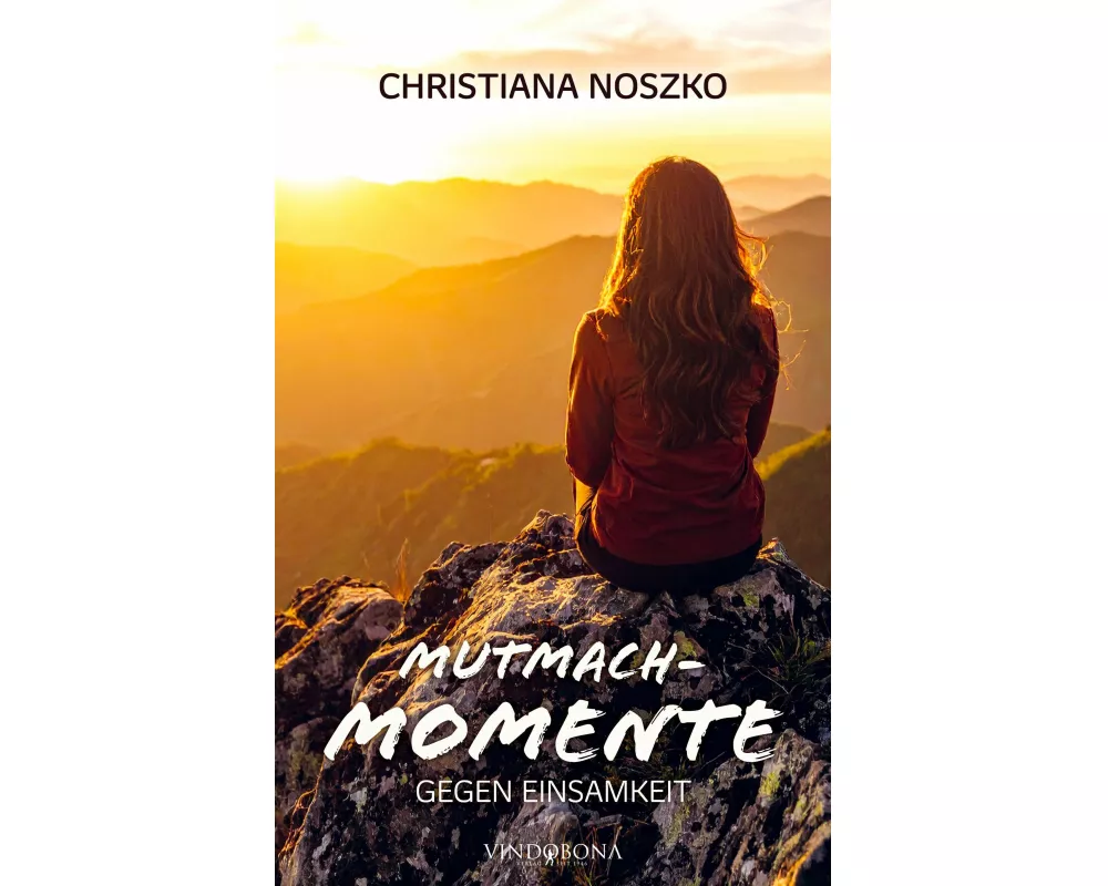 Mutmach-Momente gegen Einsamkeit