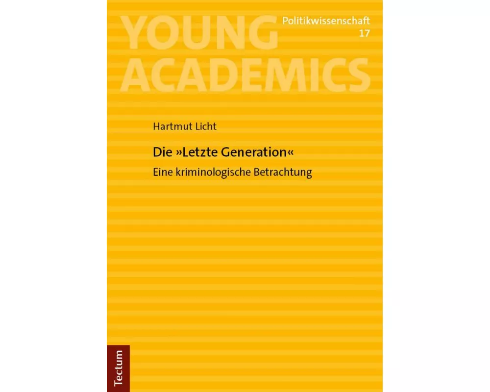 Die "Letzte Generation"