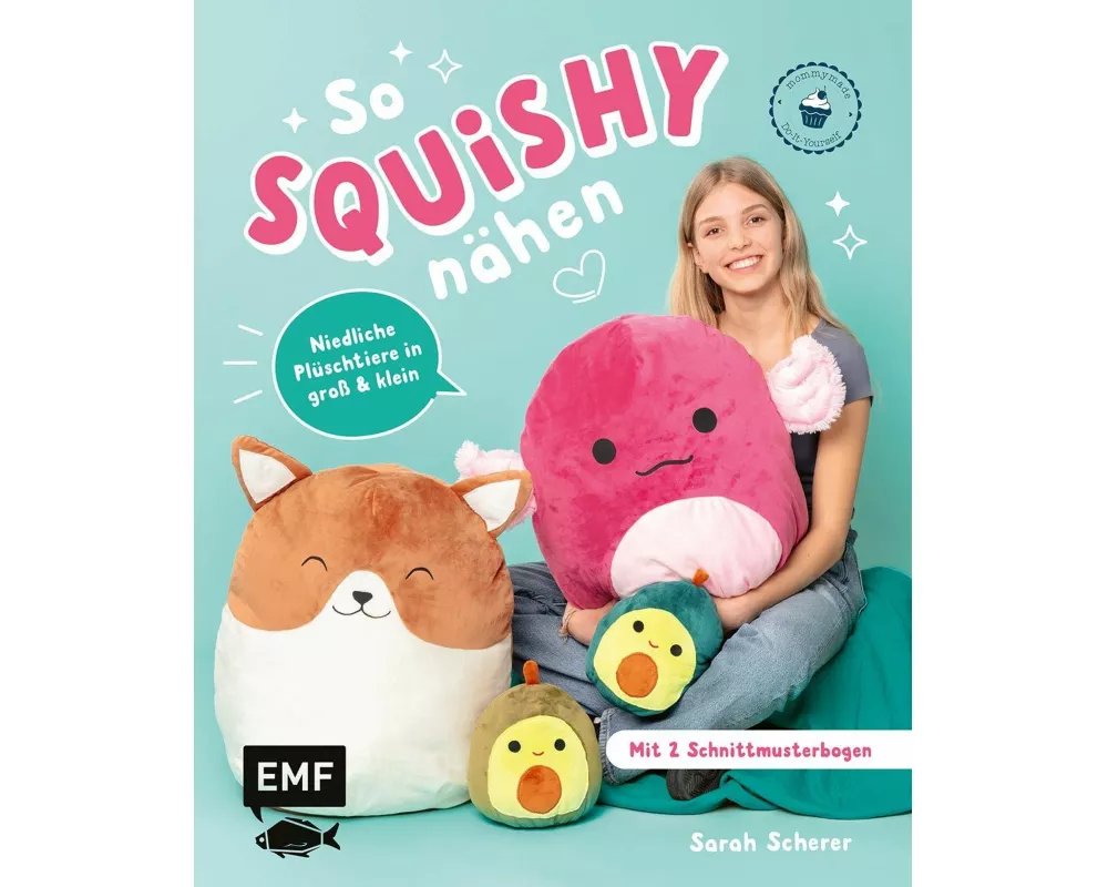 So squishy nähen: Niedliche Plüschtiere in groß und klein für Squishmallow-Fans mit @mommymade