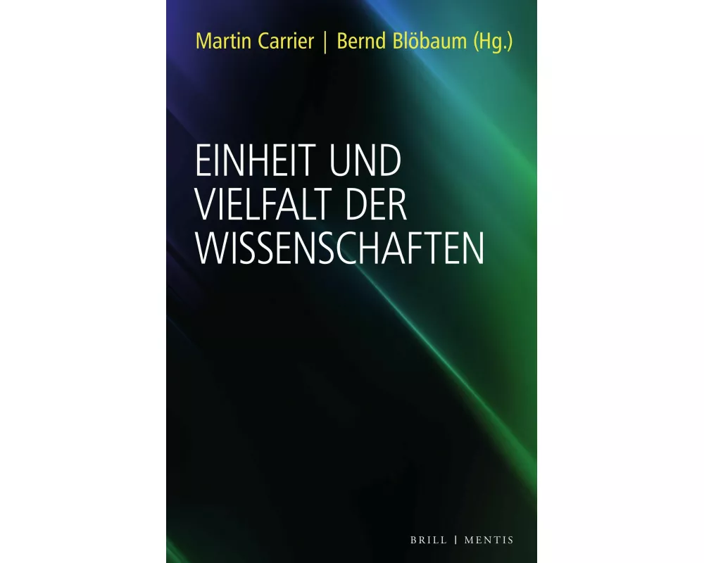 Einheit und Vielfalt der Wissenschaften