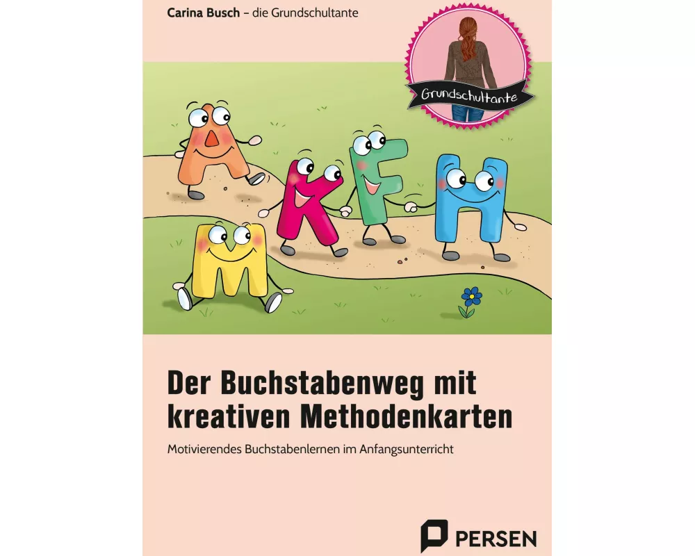 Der Buchstabenweg mit kreativen Methodenkarten