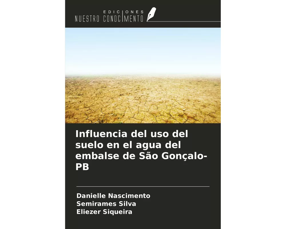 Influencia del uso del suelo en el agua del embalse de So Gonalo-PB
