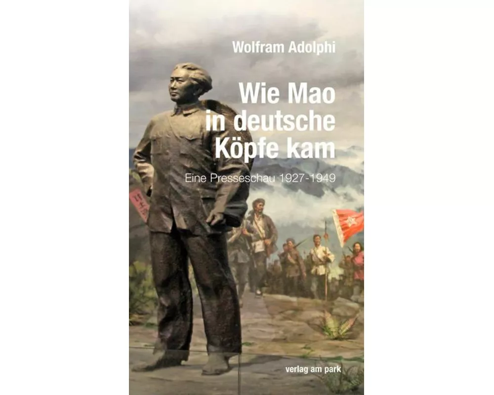 Wie Mao in deutsche Köpfe kam