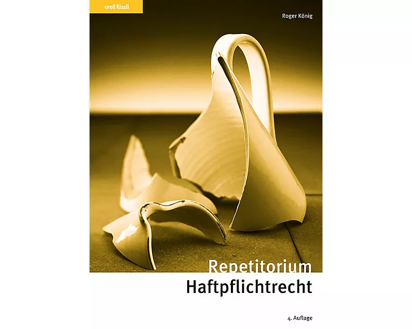 Repetitorium Haftpflichtrecht