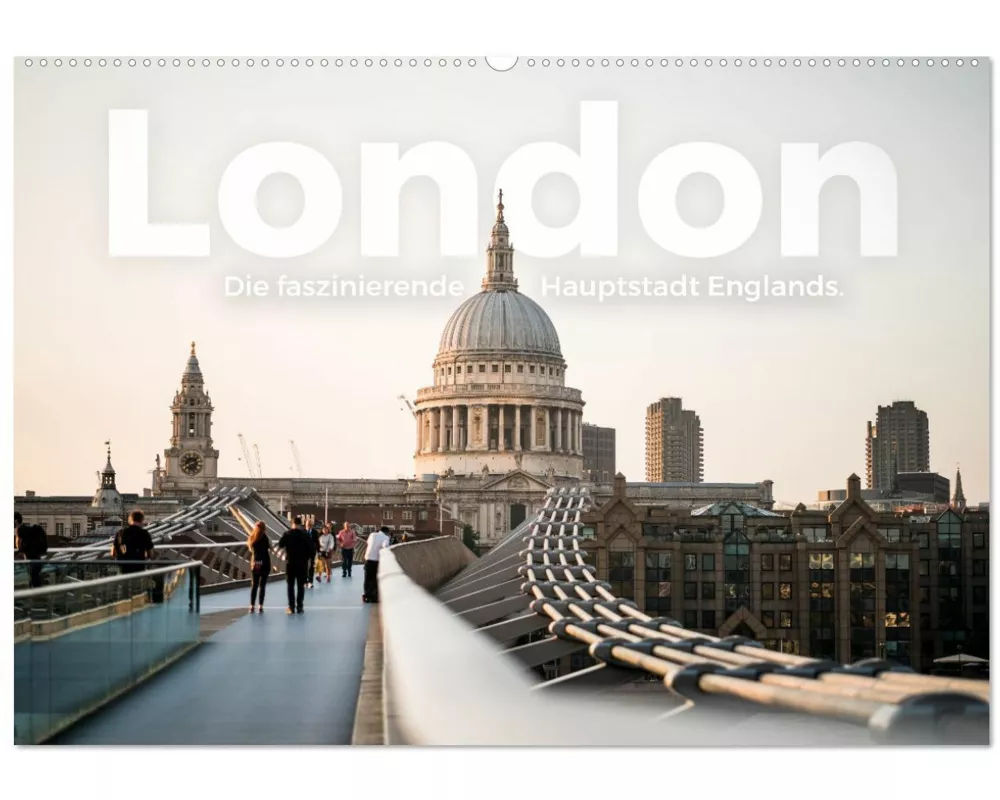 London - Die faszinierende Hauptstadt Englands. (Wandkalender 2026 DIN A2 quer), CALVENDO Monatskalender