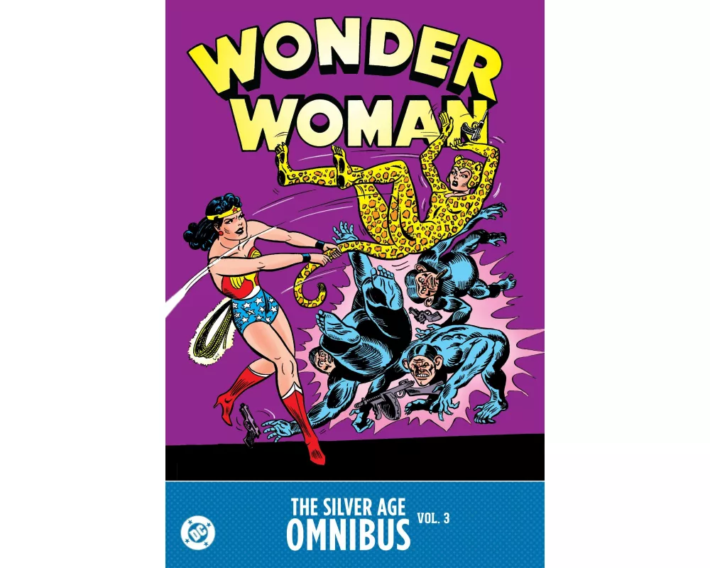 Wonder Woman: The Silver Age Omnibus Vol. 3
