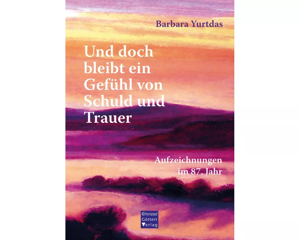 Und doch bleibt ein Gefühl von Schuld und Trauer
