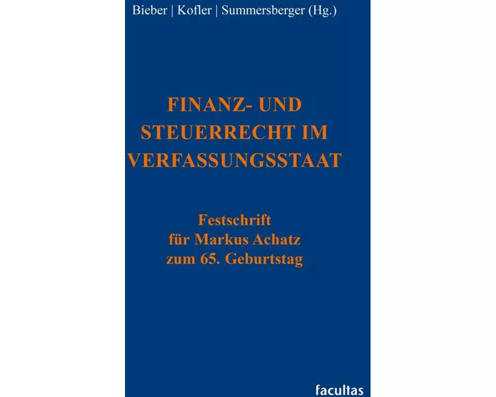 Finanz- und Steuerrecht im Verfassungsstaat