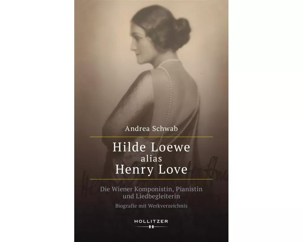 Hilde Loewe alias Henry Love