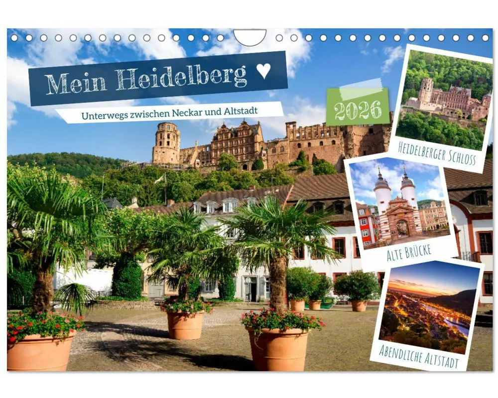 Mein Heidelberg - Unterwegs zwischen Neckar und Altstadt (Wandkalender 2026 DIN A4 quer), CALVENDO Monatskalender