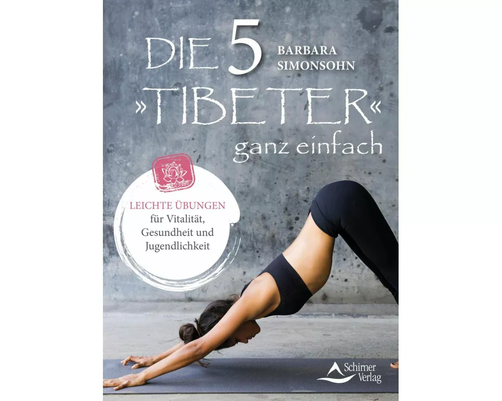 Die Fünf »Tibeter« ganz einfach