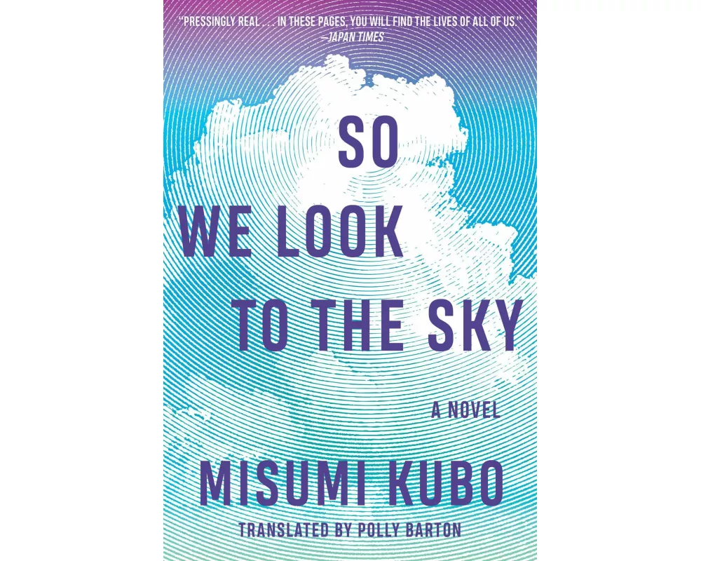 So We Look to the Sky