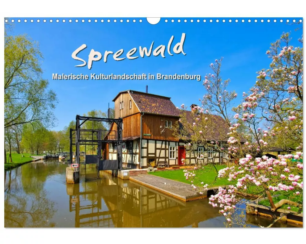 Spreewald - Malerische Kulturlandschaft in Brandenburg (Wandkalender 2026 DIN A3 quer), CALVENDO Monatskalender