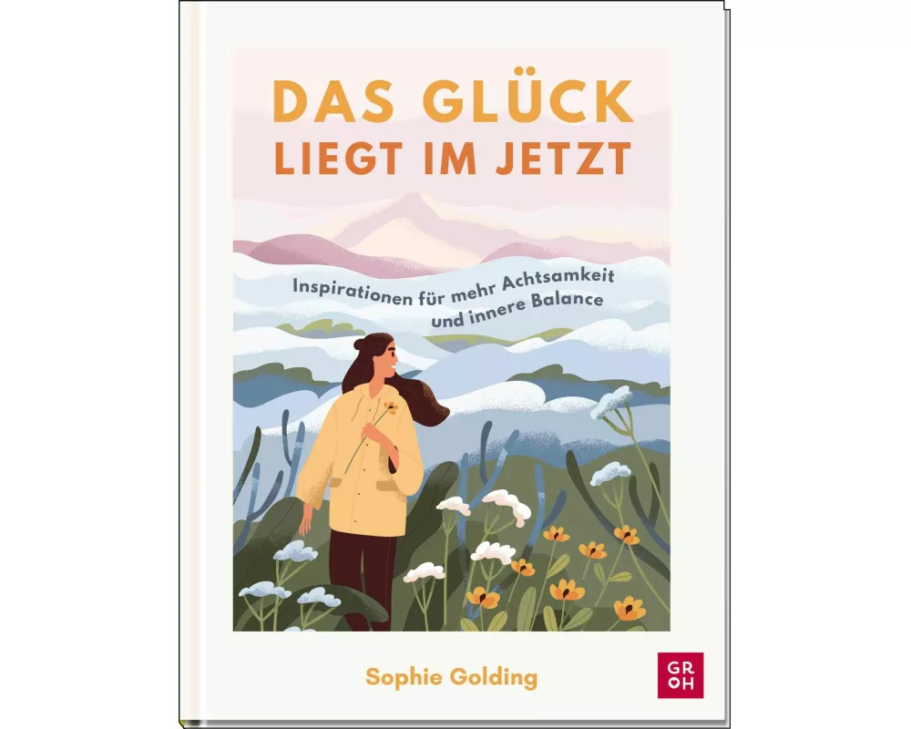 Das Glück liegt im Jetzt