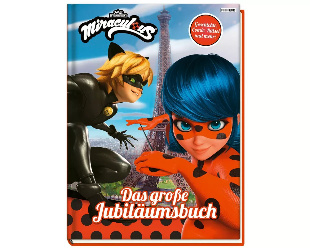 Miraculous: Das große Jubiläumsbuch - Geschichten, Rätsel, Spiele und mehr!