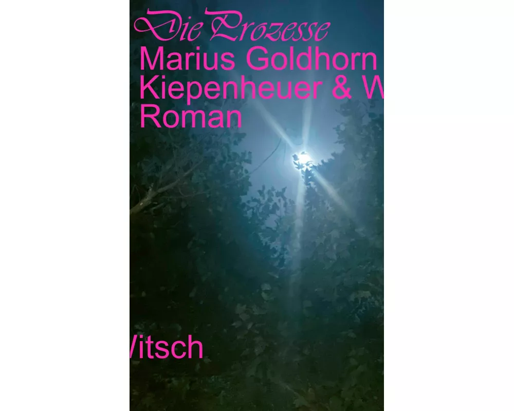 Die Prozesse
