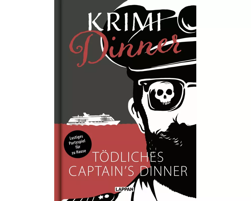 Krimi-Dinner-Buch: Tödliches Captain's Dinner