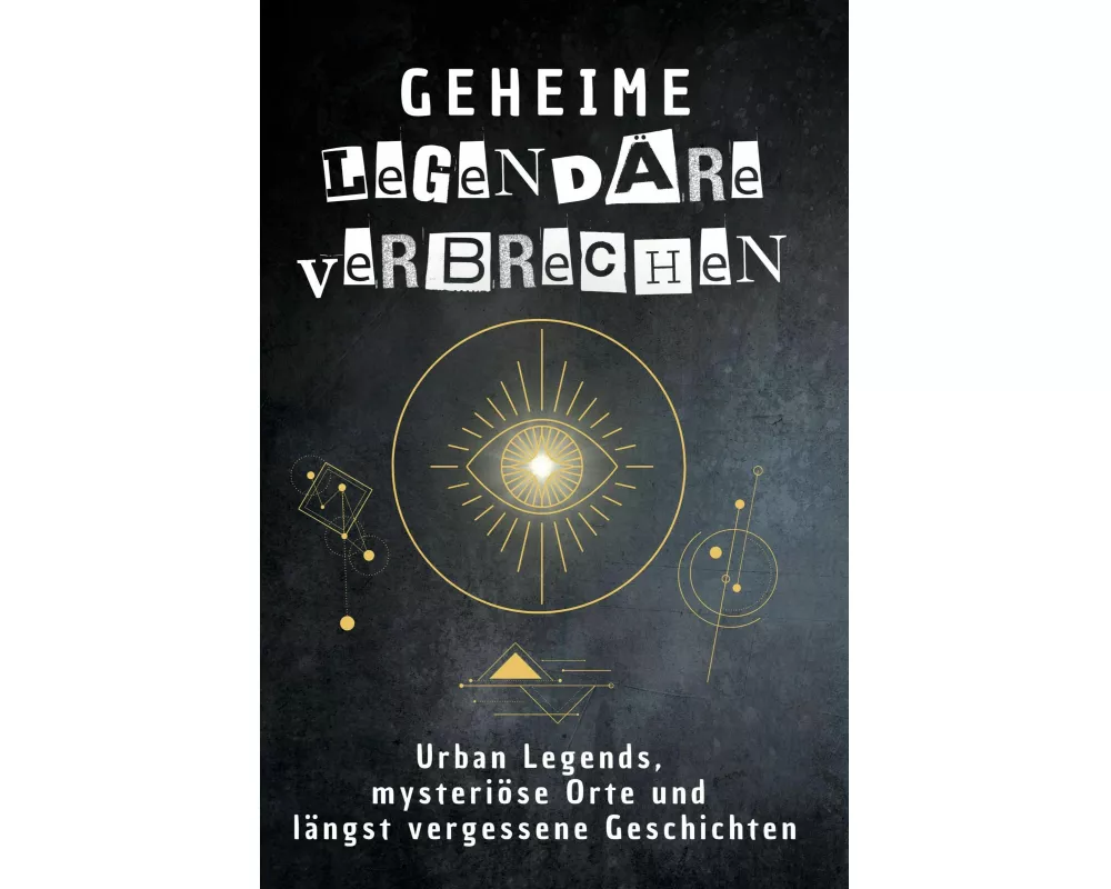 Geheime legendäre Verbrechen