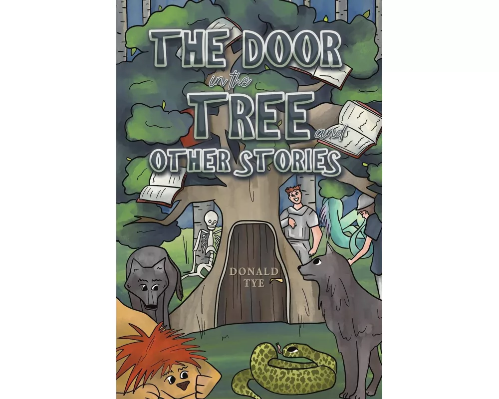 The Door in the Tree and Other Stories