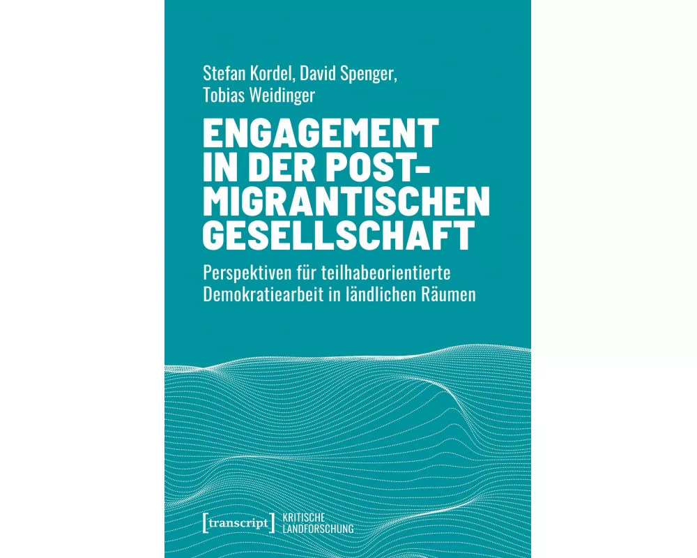 Engagement in der postmigrantischen Gesellschaft