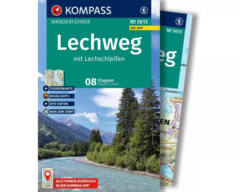KOMPASS Wanderführer Lechweg mit Lechschleifen, 16 Touren und Etappen mit Extra-Tourenkarte