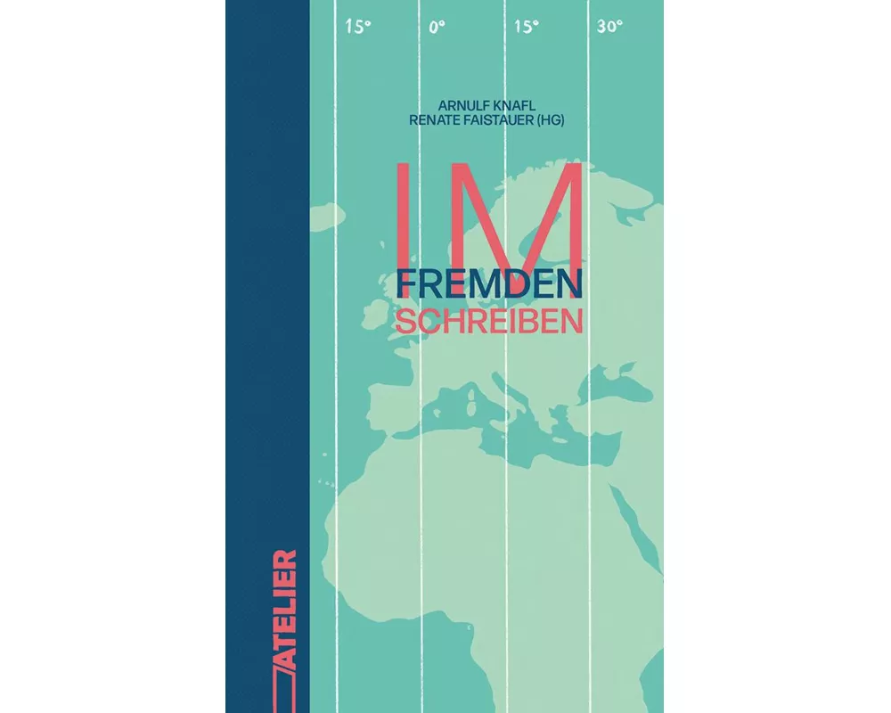 Im Fremden schreiben