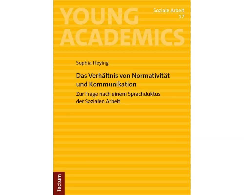 Das Verhältnis von Normativität und Kommunikation