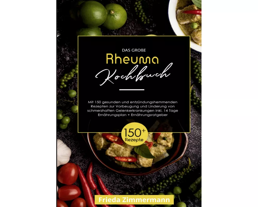 Das große Rheuma Kochbuch