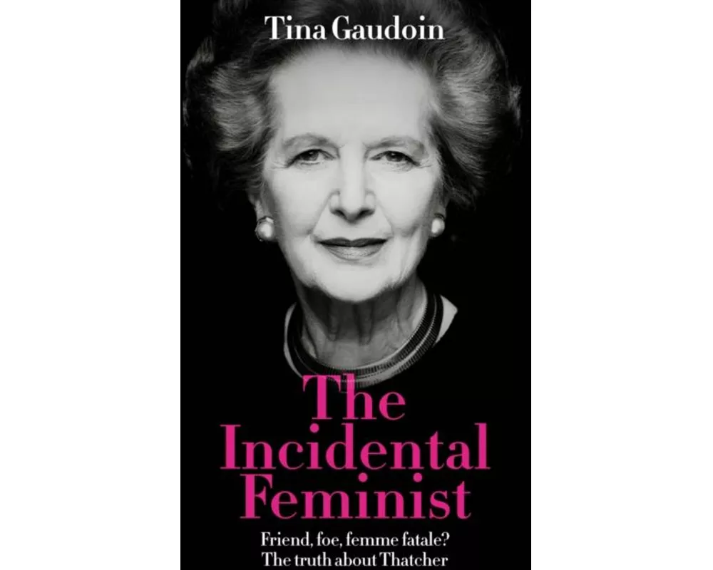 The Incidental Feminist