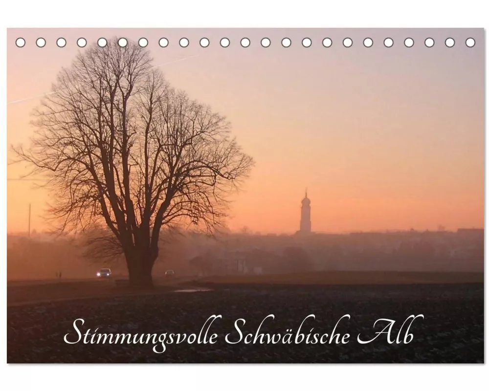 Stimmungsvolle Schwäbische Alb (Tischkalender 2026 DIN A5 quer), CALVENDO Monatskalender