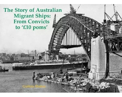 The Story of Australian Migrant Ships