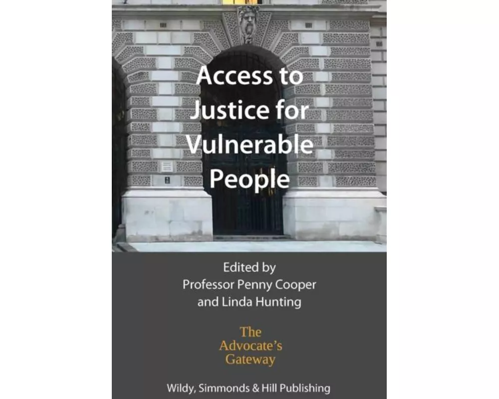 Access to Justice for Vulnerable People