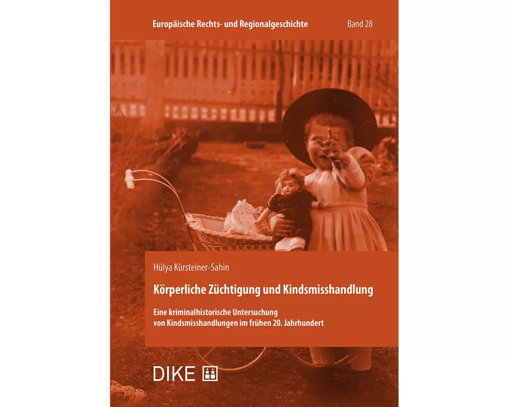 Körperliche Züchtigung und Kindsmisshandlung