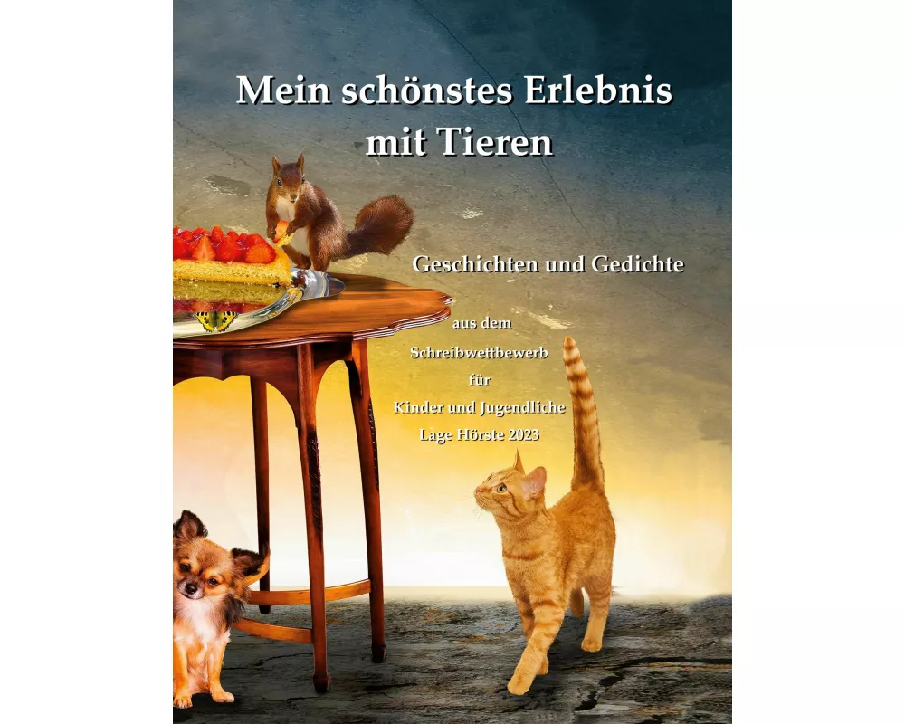 Mein schönstes Erlebnis mit Tieren