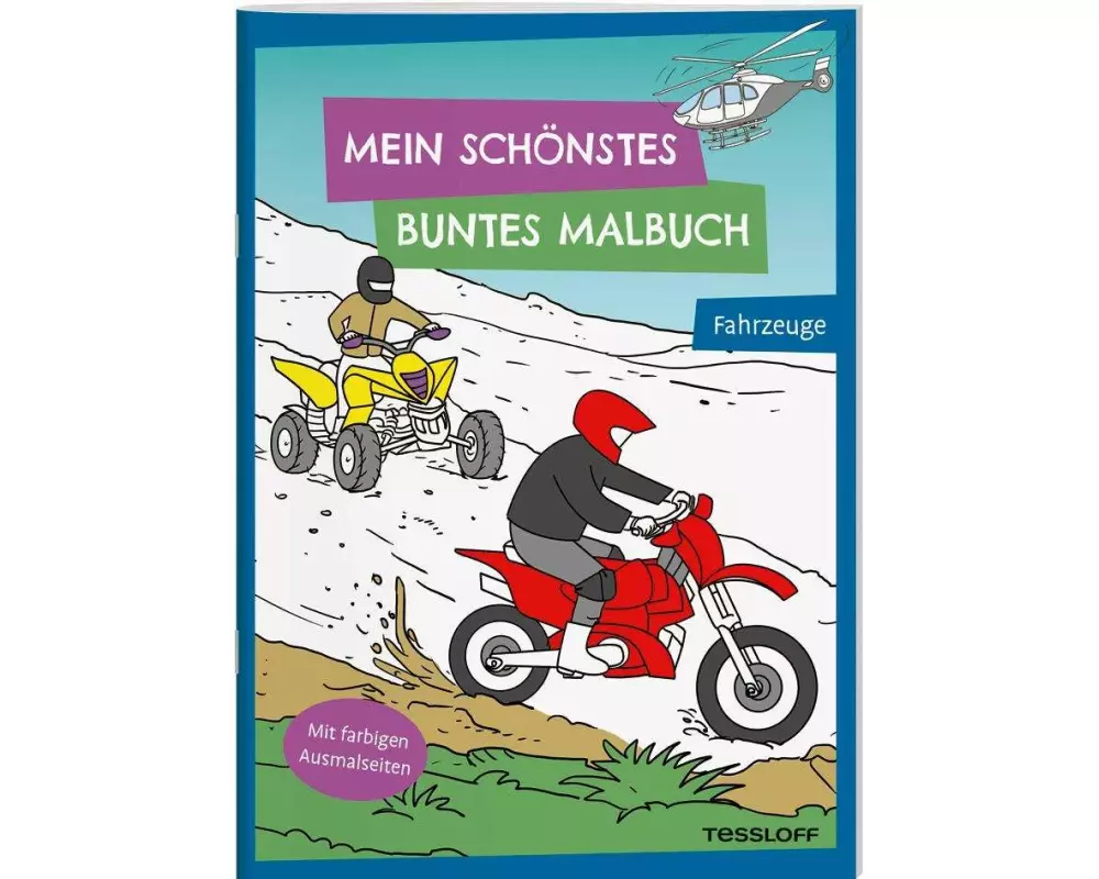 Mein schönstes buntes Malbuch. Fahrzeuge